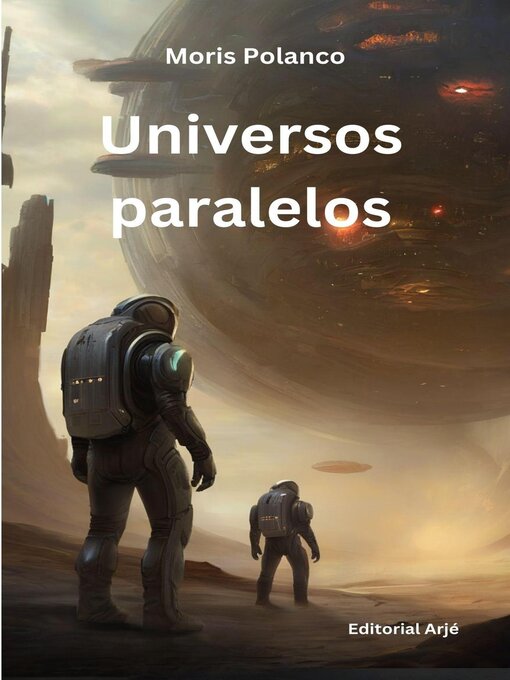 Title details for Universos paralelos by Moris Polanco - Available